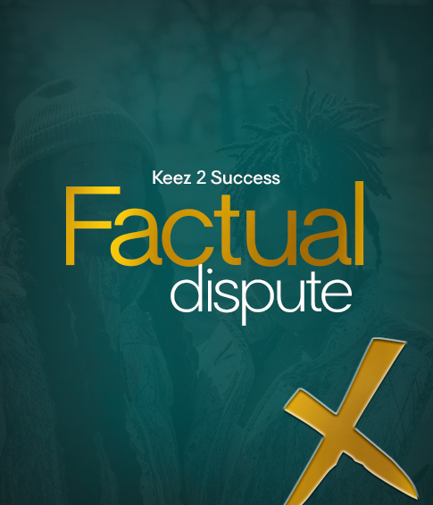 Factual Dispute DIY Letter